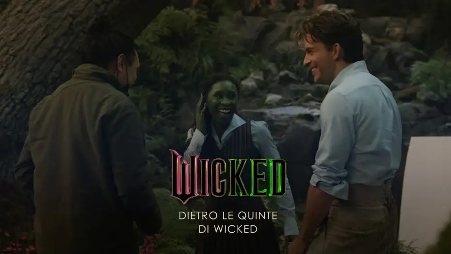 Видео к фильму Злая: Часть первая | Wicked | Dietro le quinte di Wicked