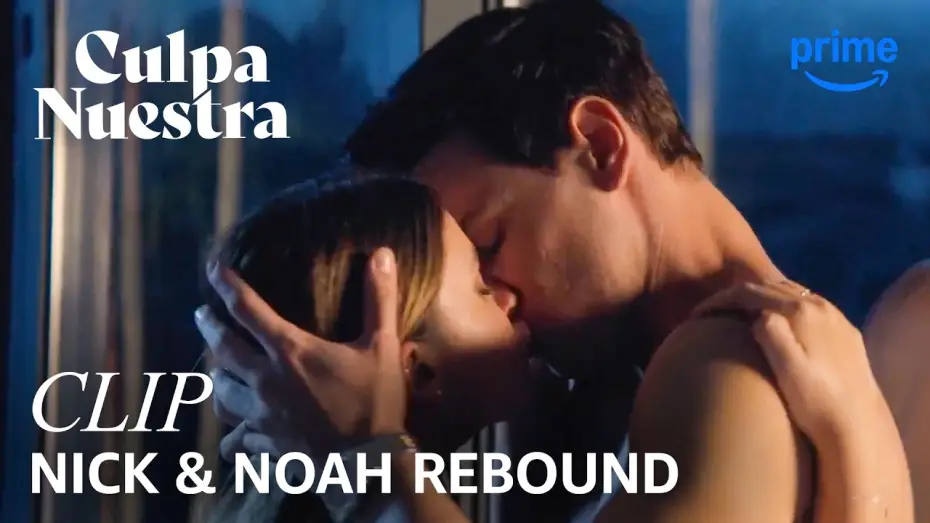 Видео к фильму Наша вина | Nick & Noah Rebound - Clip [Subtitled]