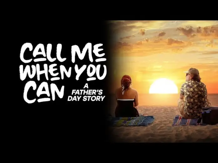 Видео к фильму Call Me When You Can: A Father's Day Story — CALL ME WHEN YOU CAN: A FATHER'S DAY STORY  Movie Trailer | Faith, Drama