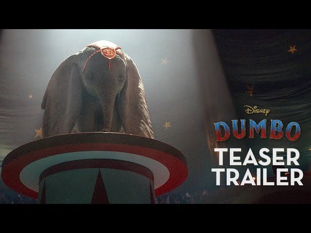 Видео к фильму Дамбо | Dumbo Official Teaser Trailer