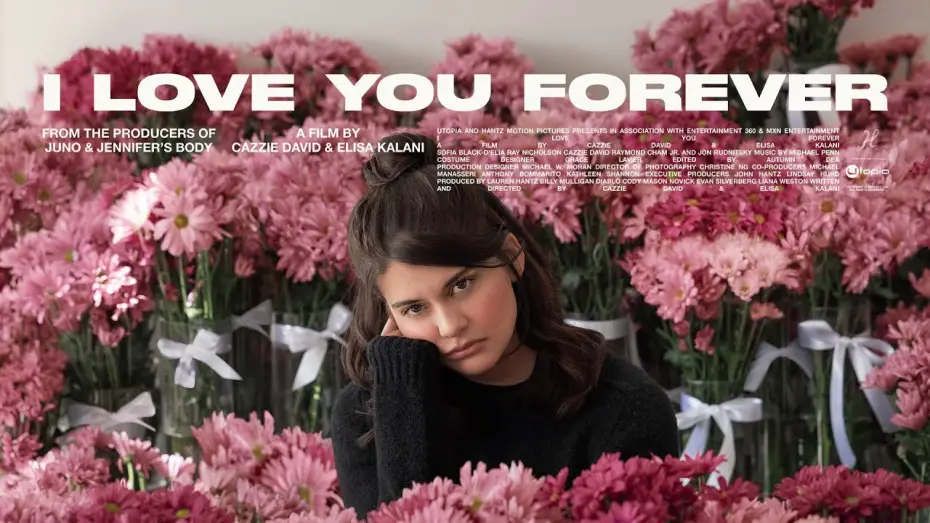 Видео к фильму I Love You Forever | Official Trailer