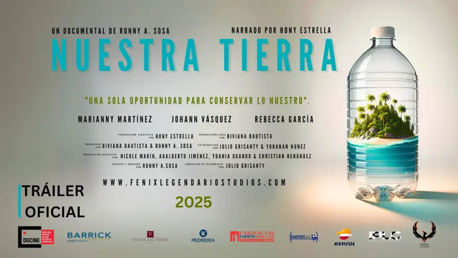 Видео к фильму Nuestra Tierra | NUESTRA TIERRA (2025) Narrado por Hony Estrella & Dirigido por Ronny A. Sosa TRAILER OFICIAL