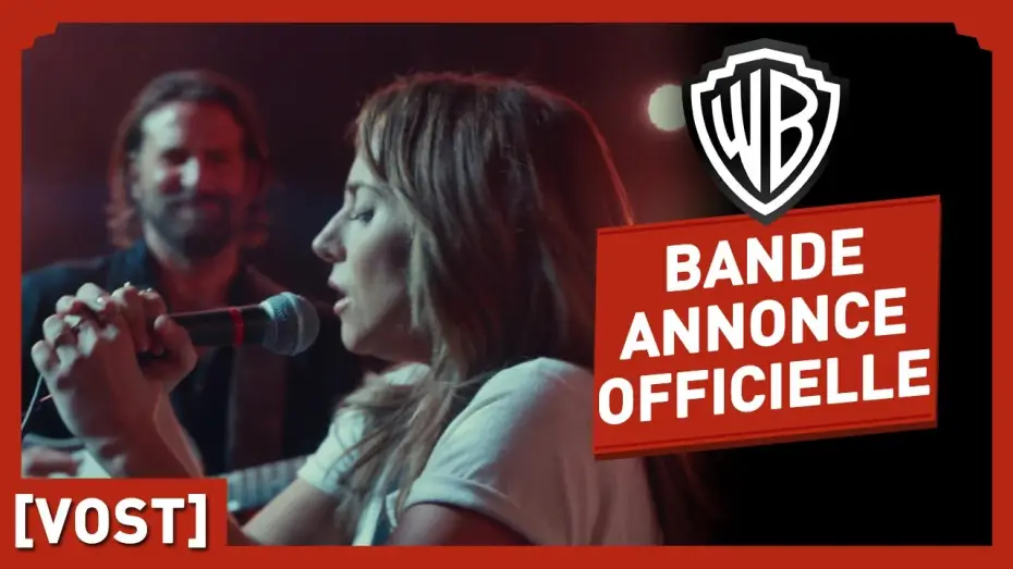 Видео к фильму Звезда родилась | A Star is Born - Bande Annonce VOST