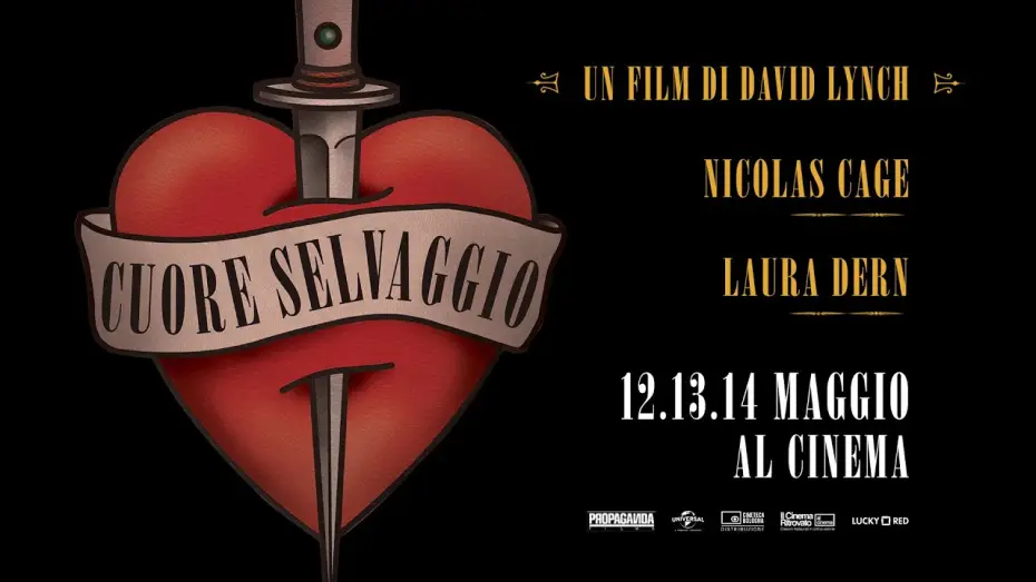 Видео к фильму Дикие сердцем | Cuore selvaggio di David Lynch | Evento speciale 12-13-14 maggio al cinema