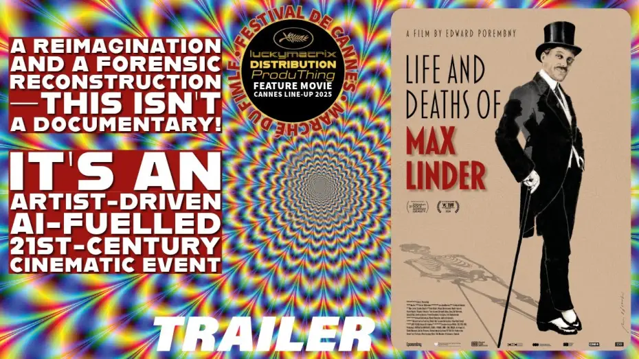 Видео к фильму Life and Deaths of Max Linder | Life and Deaths of Max Linder (Poland, France, USA)