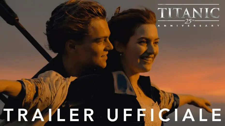 Видео к фильму Титаник | Titanic | 25th Anniversary | Trailer Ufficiale