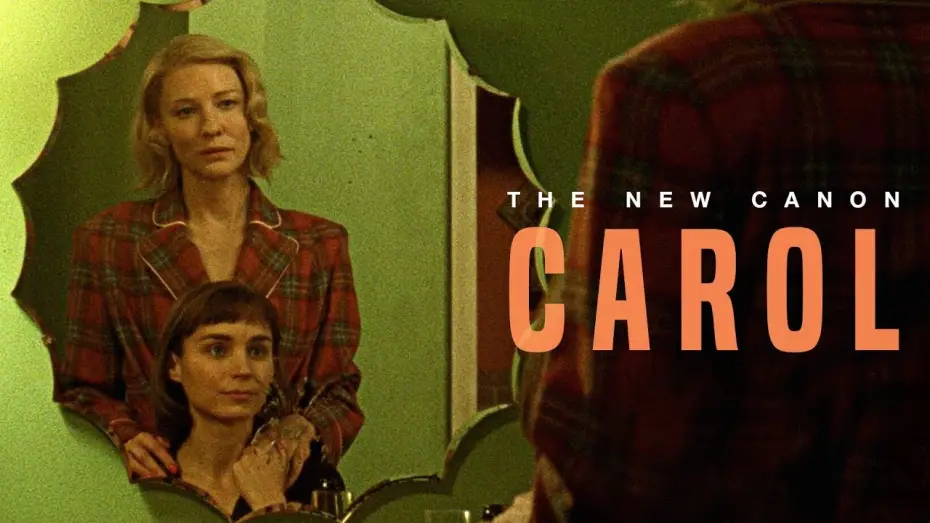 Видео к фильму Кэрол | The New Canon: 'Carol'