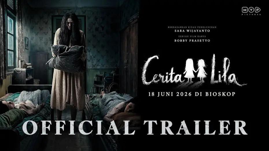 Видео к фильму Cerita Lila | Cerita Lila - Official Trailer