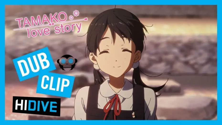 Видео к фильму История любви Тамако | TAMAKO -LOVE STORY- Comes to HIDIVE!