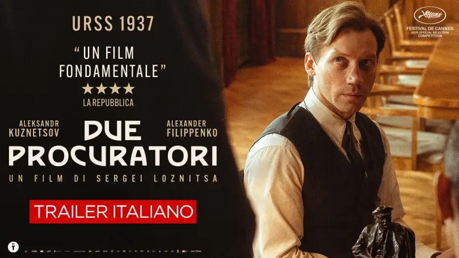 Видео к фильму Два прокурора | DUE PROCURATORI di Sergei Loznitsa | Trailer ITA HD