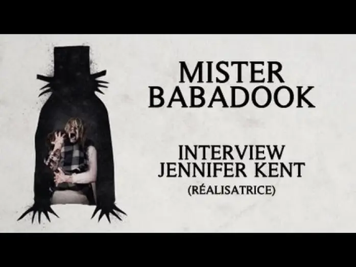 Видео к фильму Бабадук | MISTER BABADOOK - Interview avec Jennifer Kent (r&eacute;alisatrice)