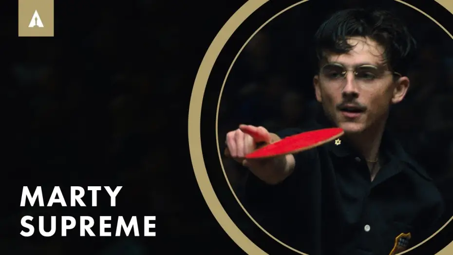 Видео к фильму Марти Великолепный | From Obsession to Destiny: Making &lsquo;Marty Supreme&rsquo;!