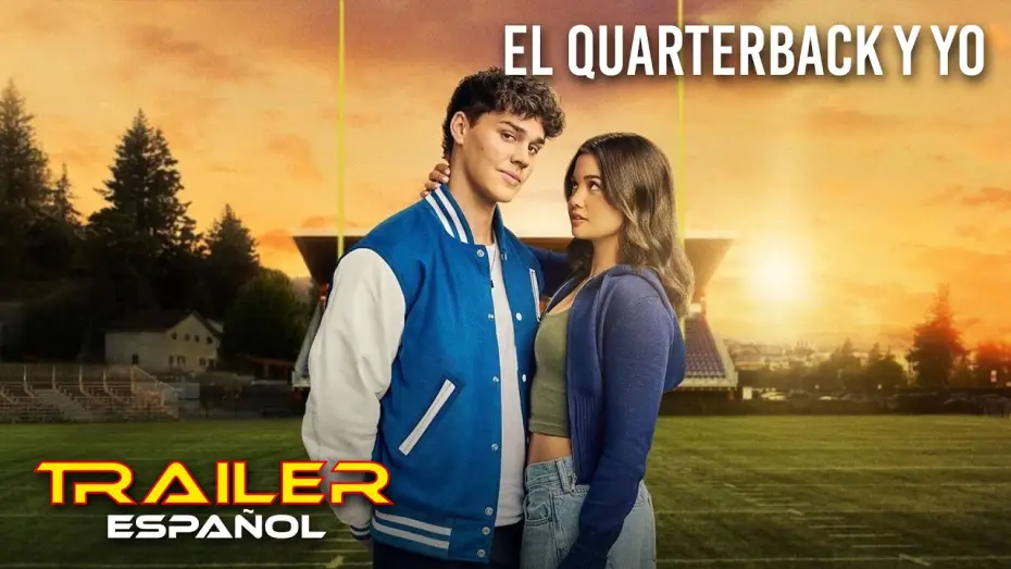 Видео к фильму Плохой парень и я | El quarterback y yo - Tr&aacute;iler espa&ntilde;ol