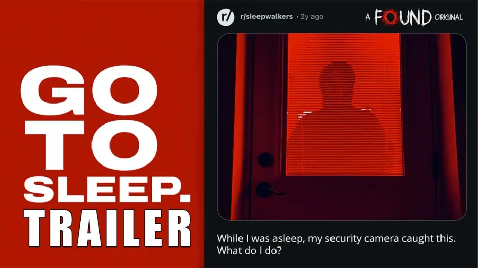 Видео к фильму Go to Sleep — 'GO TO SLEEP' (2026) Official Trailer | Found Footage Sleepwalking Horror | @watchfoundtv