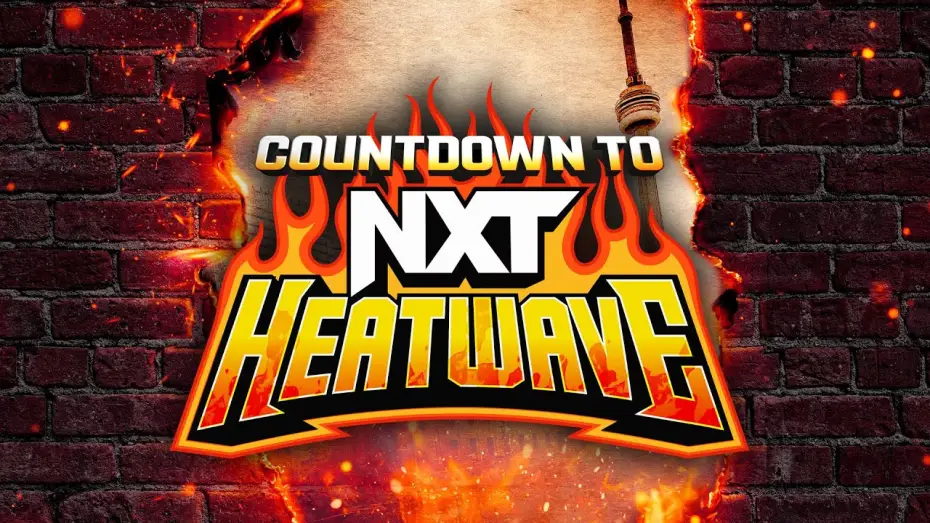 Видео к фильму Countdown to NXT Heatwave 2024 | Countdown to NXT Heatwave: July 7, 2024