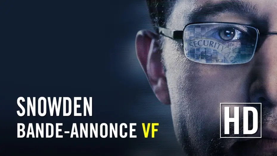Видео к фильму Сноуден | Snowden - Bande-annonce VF officielle HD