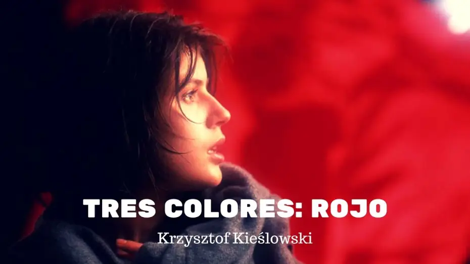 Видео к фильму Три цвета: Красный | TRES COLORES: ROJO de Krzysztof Kieślowski - fragmento