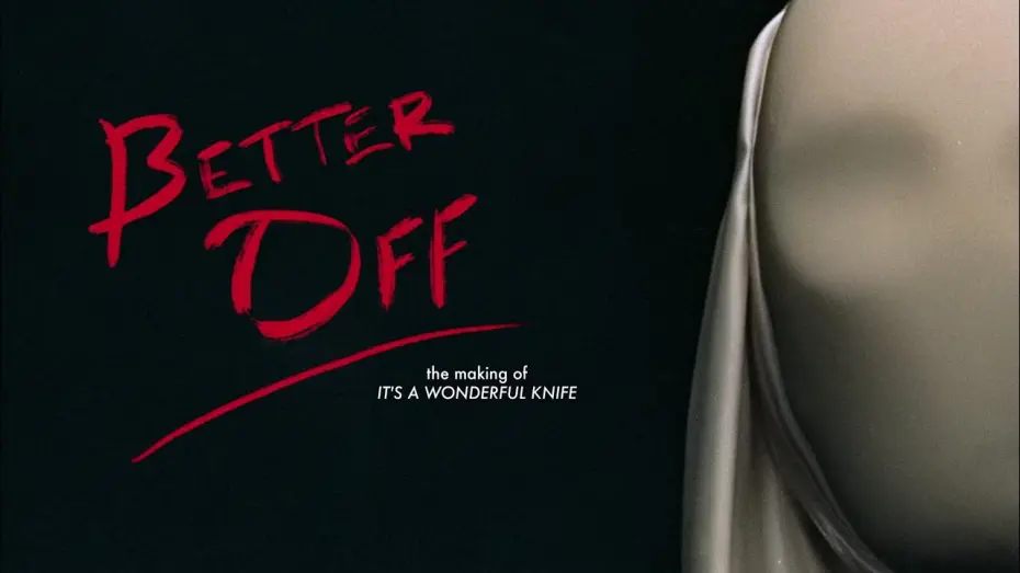 Видео к фильму Better Off | BETTER OFF (2024) - Fangoria Exclusive Clip - It's a Wonderful Knife
