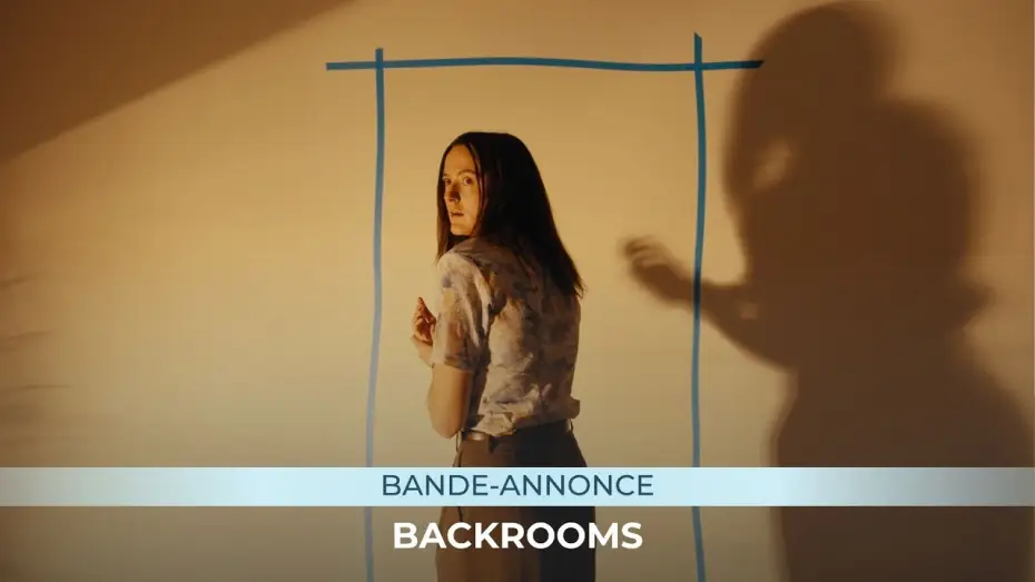 Видео к фильму Закулисье реальности | BACKROOMS - Bande-annonce