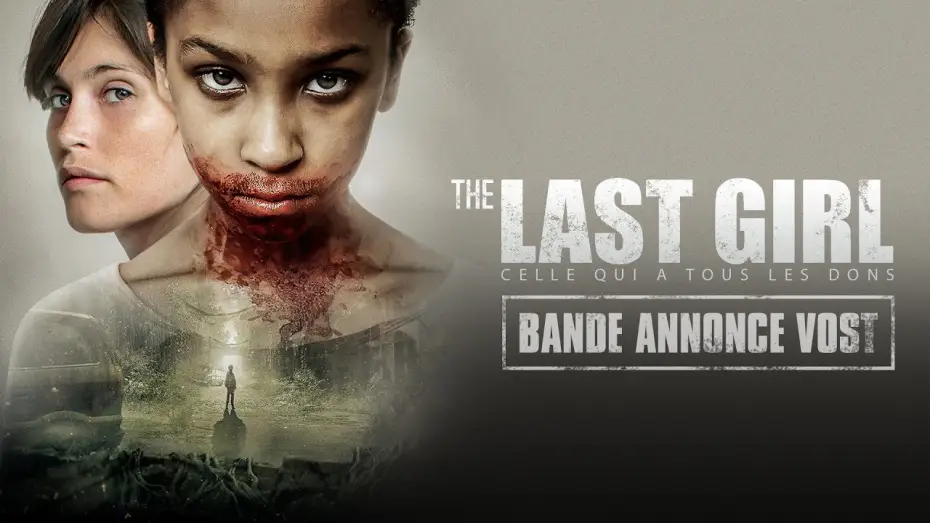 Видео к фильму Новая эра Z | The Last Girl - Celle qui a tous les dons : Bande-annonce VOST