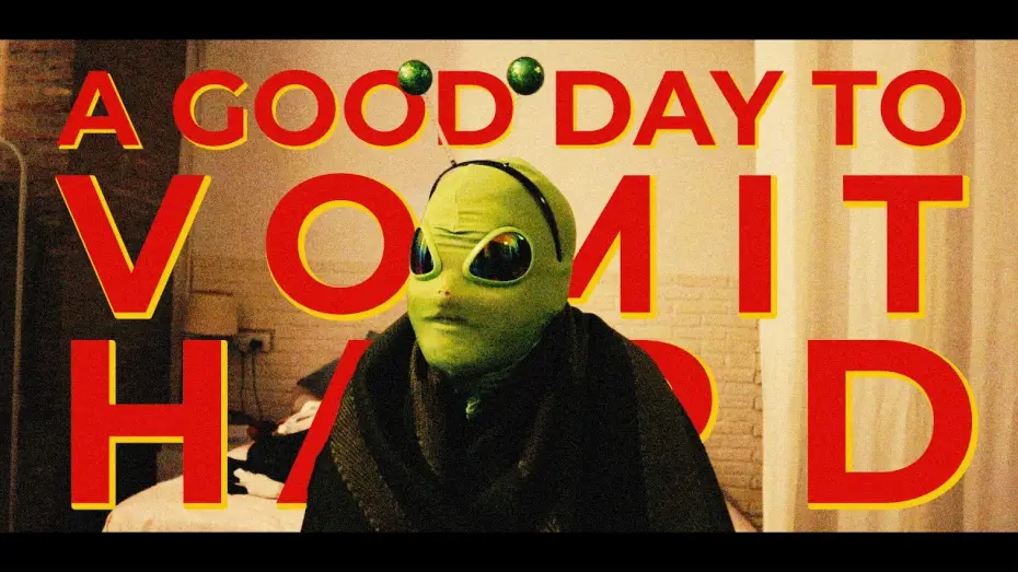 Видео к фильму A GOOD DAY TO VOMIT HARD | A GOOD DAY TO VOMIT HARD (2026)