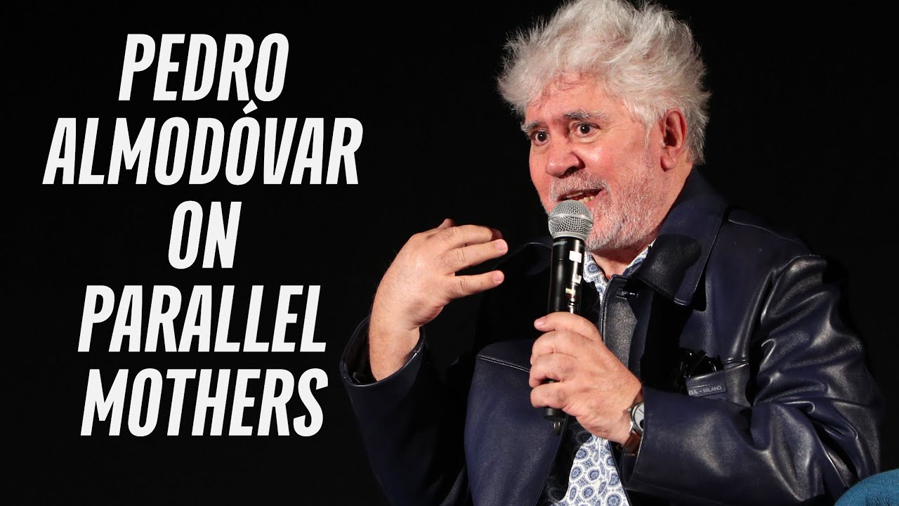 Видео к фильму Параллельные матери | PARALLEL MOTHERS Conversation with Pedro Almod&oacute;var