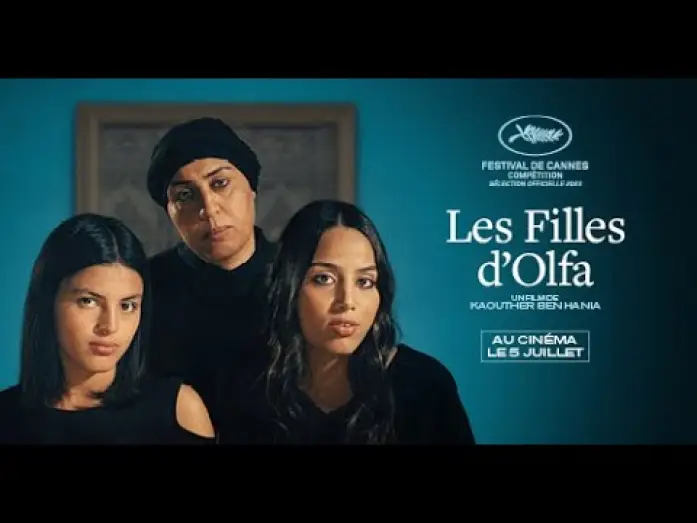Видео к фильму Дочери Ольфы | LES FILLES D'OLFA - Bande Annonce