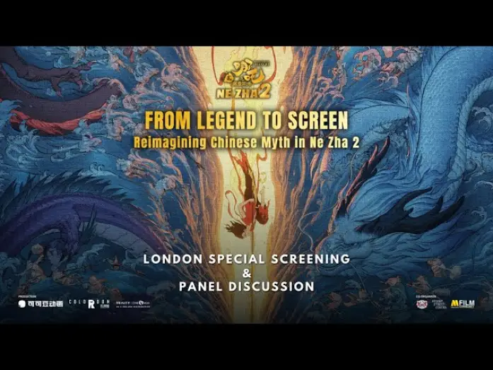 Видео к фильму Нэчжа побеждает Царя драконов | London Special Screening + Panel @ Regent Street Cinema