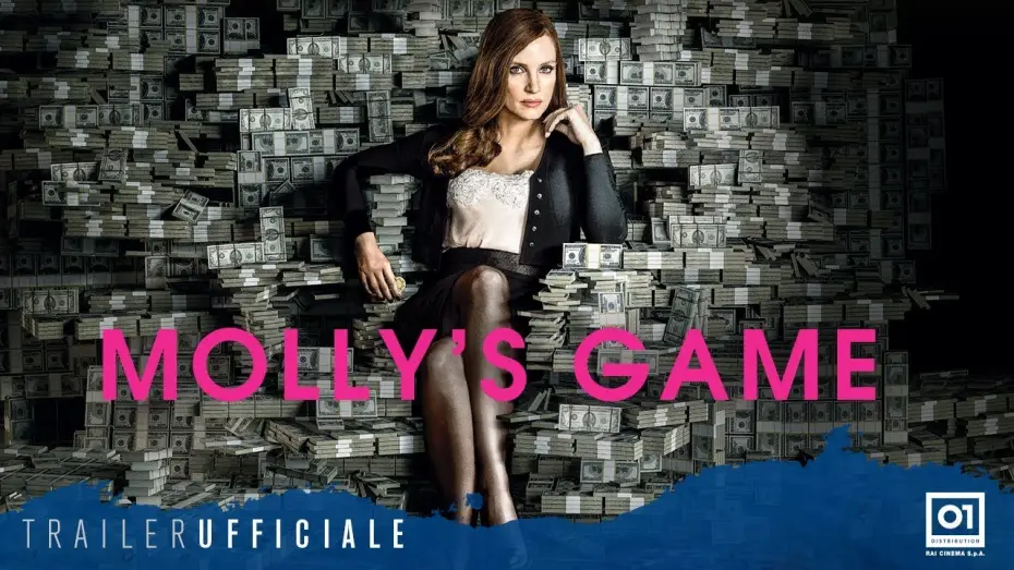Видео к фильму Большая игра | MOLLY'S GAME (2018) con Jessica Chastain - Trailer ufficiale Italiano HD