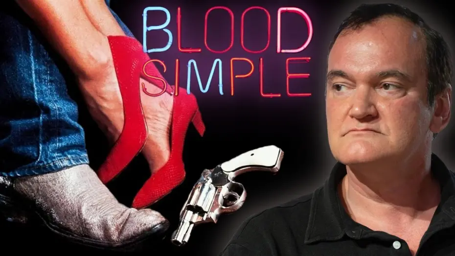 Видео к фильму Просто кровь | Quentin Tarantino on Blood Simple