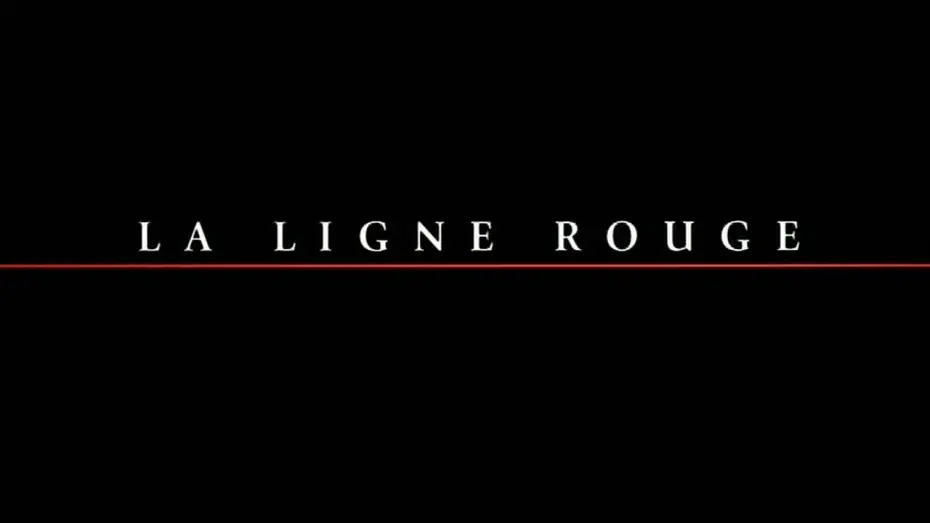 Видео к фильму Тонкая красная линия | La Ligne Rouge (1998) (The Thin Red Line) - Bande annonce Fran&ccedil;aise