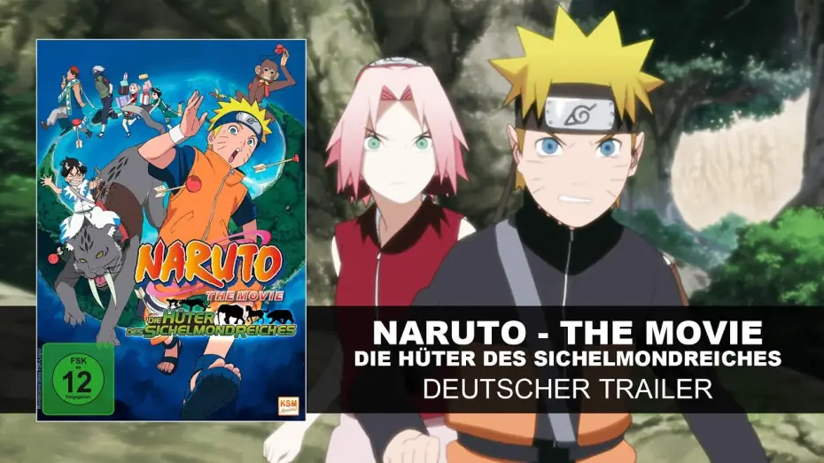 Видео к фильму Наруто (фильм третий) | Naruto The Movie 3 - Die H&uuml;ter des Sichelmondreiches (Deutscher Trailer) HD | KSM Anime