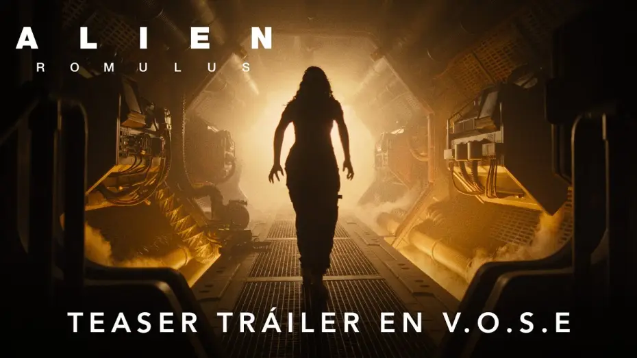 Видео к фильму Чужой: Ромул | Teaser Tr&aacute;iler [VOSE]