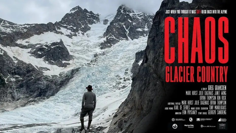 Видео к фильму Chaos Glacier Country | Chaos Glacier Country Trailer