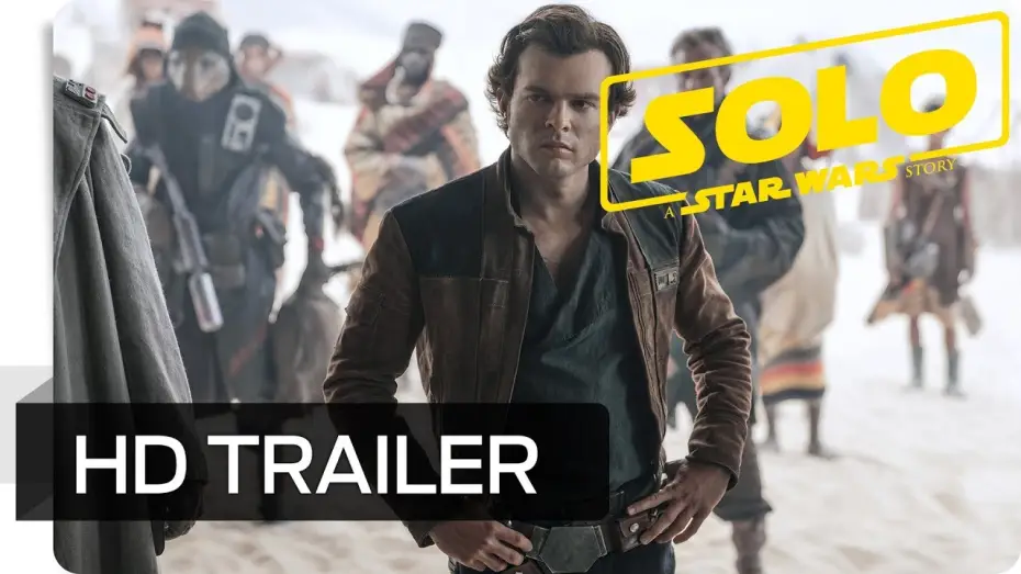 Видео к фильму Хан Соло: Звёздные войны. Истории | Solo: A Star Wars Story - Trailer Deutsch HD
