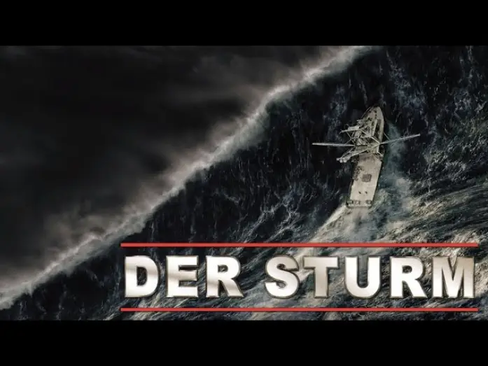 Видео к фильму Идеальный шторм | Der Sturm - Trailer Deutsch HD