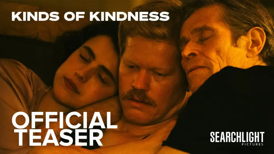 Видео к фильму Kinds of Kindness | Official Teaser