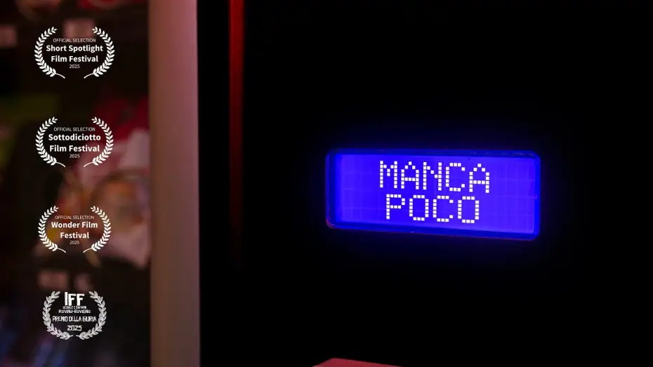 Видео к фильму Manca Poco — Manca Poco - Cortometraggio