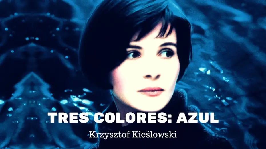 Видео к фильму Три цвета: Синий | TRES COLORES: AZUL de Krzysztof Kieślowski - trailer