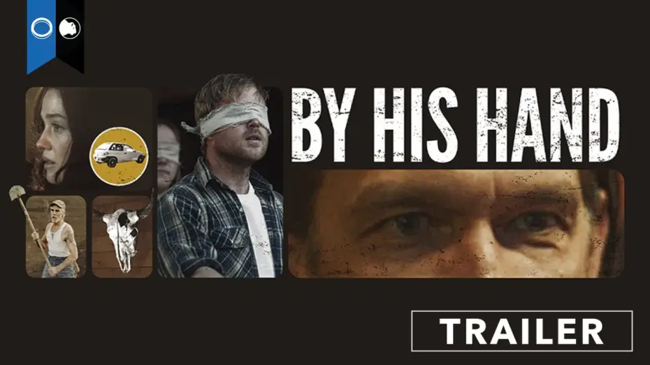Видео к фильму By His Hand | By His Hand | Official Trailer | Thriller