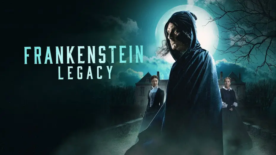 Видео к фильму Frankenstein: Legacy | Watch now on Amazon