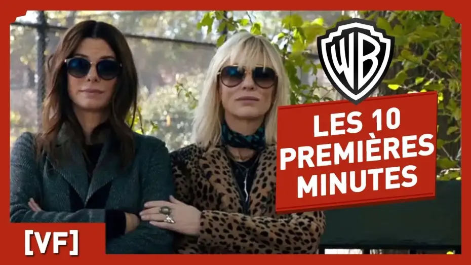 Видео к фильму Восемь подруг Оушена | Ocean's 8 - Regardez les 10 premi&egrave;res minutes du film !