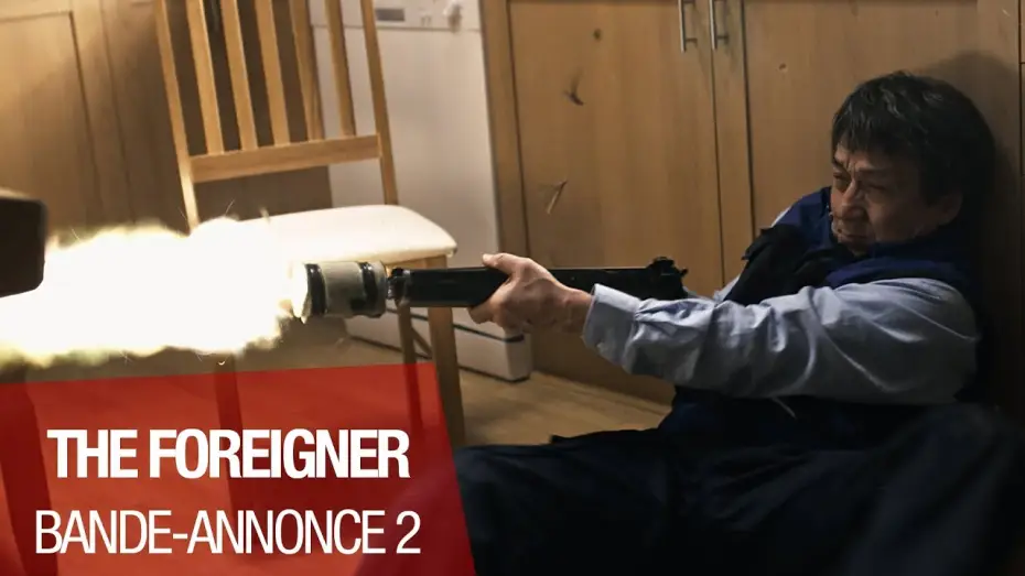Видео к фильму Иностранец | THE FOREIGNER - Bande Annonce 90" - VOST