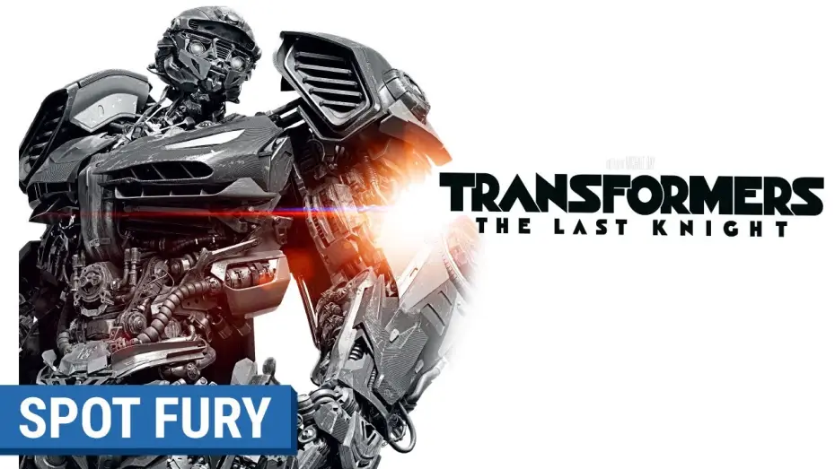 Видео к фильму Трансформеры 5: Последний рыцарь — TRANSFORMERS : THE LAST KNIGHT - Spot Fury (VF)