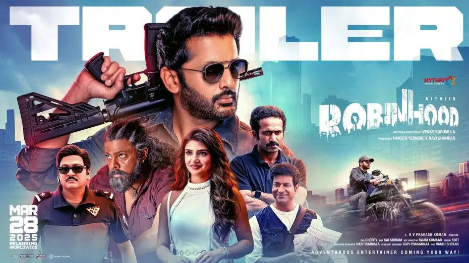 Видео к фильму రాబిన్‌హుడ్ — Robinhood Official Trailer | Nithiin | Sreeleela | Venky Kudumula | GV Prakash | Mythri Movie Makers