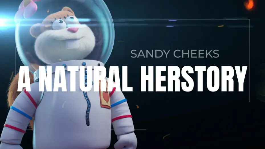 Видео к фильму Спасти Бикини-Боттом: фильм Сэнди Чикс | Sandy Cheeks: A Natural Herstory