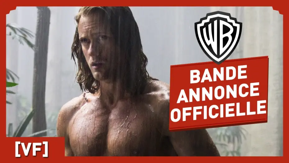 Видео к фильму Тарзан. Легенда | TARZAN - Bande Annonce Officielle 2 (VF) - Alexander Skarsg&aring;rd