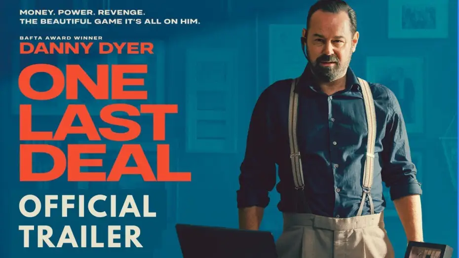 Видео к фильму One Last Deal | Official Trailer