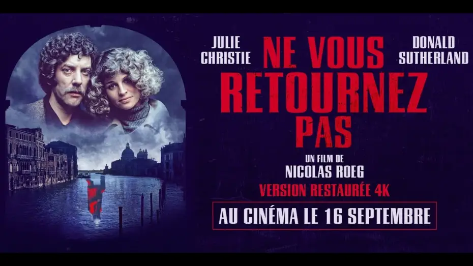 Видео к фильму А теперь не смотри | NE VOUS RETOURNEZ PAS - Bande Annonce [VOST]