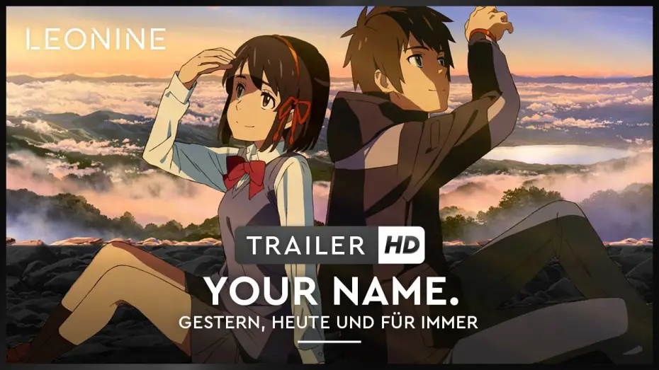 Видео к фильму Твоё имя | Your Name. - Gestern, heute und f&uuml;r immer - Trailer #2 (German)